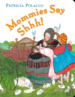 Bertrand.pt - Mommies Say Shh!