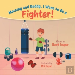 Bertrand.pt - Mommy And Daddy, I Want To Be A Fighter!