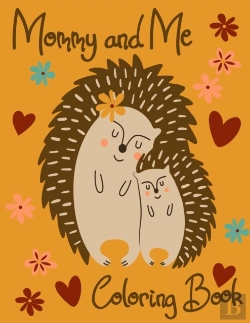 Bertrand.pt - Mommy And Me Coloring Book