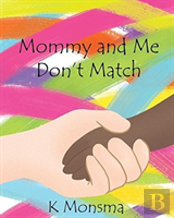 Mommy And Me Don'T Match
