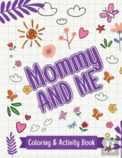 Mommy And Me