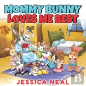 Mommy Bunny Loves Me Best