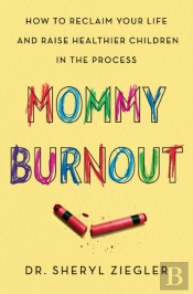 Mommy Burnout