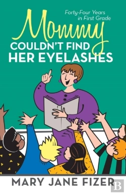 Bertrand.pt - Mommy Couldn'T Find Her Eyelashes