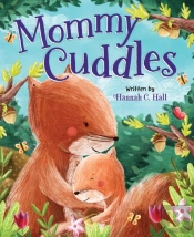 Mommy Cuddles
