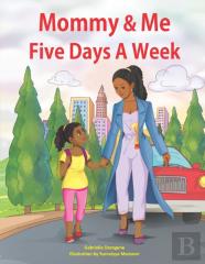 Mommy & Me Five Days A Week