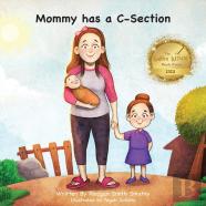 Mommy Has A C-Section