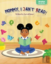 Mommy, I Can'T Read