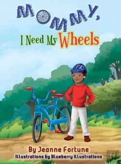 Bertrand.pt - Mommy, I Need My Wheels