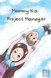 Mommy Is A Project Manager