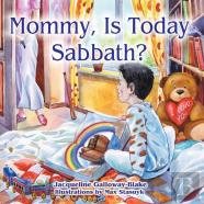 Mommy, Is Today Sabbath? (Hispanic Edition)