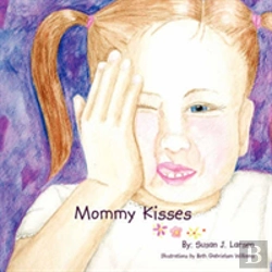 Bertrand.pt - Mommy Kisses