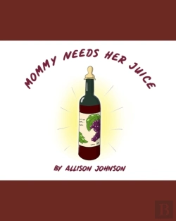 Bertrand.pt - Mommy Needs Her Juice
