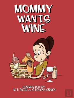 Bertrand.pt - Mommy Wants Wine