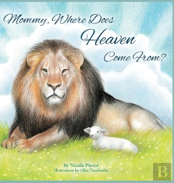 Bertrand.pt - Mommy Where Does Heaven Come From?