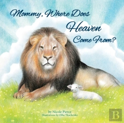 Bertrand.pt - Mommy Where Does Heaven Come From?