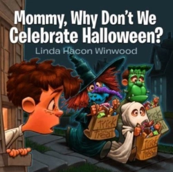 Bertrand.pt - Mommy, Why Don'T We Celebrate Halloween?