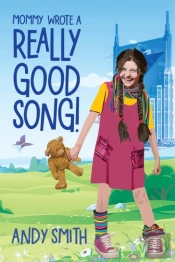 Mommy Wrote A Really Good Song!