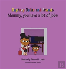 Bertrand.pt - Mommy, You Have A Lot Of Jobs