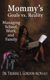 Mommy'S Goals Vs. Reality