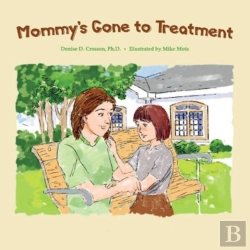 Bertrand.pt - Mommy'S Gone To Treatment
