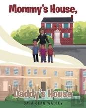 Mommy'S House, Daddy'S House