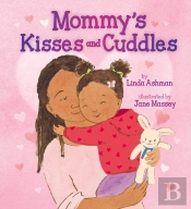 Mommy'S Kisses And Cuddles