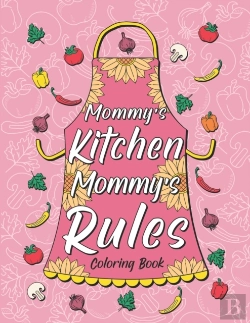 Bertrand.pt - Mommy'S Kitchen Mommy'S Rules