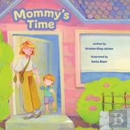 Mommy'S Time