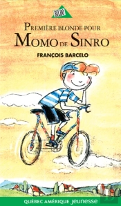 Momo De Sinro 03 - Première Blonde Pour Momo De Sinro