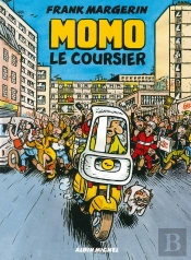Momo Le Coursier Tome 1