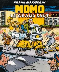 Momo Le Coursier Tome 3 : Le Grand Saut