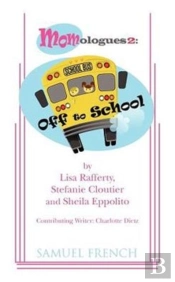 Momologues 2: Off To School