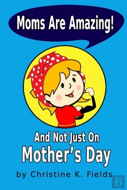 Bertrand.pt - Moms Are Amazing