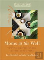Moms At The Well