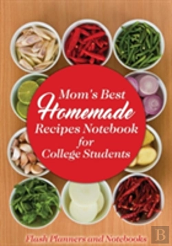 Bertrand.pt - Mom'S Best Homemade Recipes Notebook For College Students