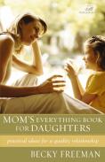 Mom'S Everything Book For Daughters