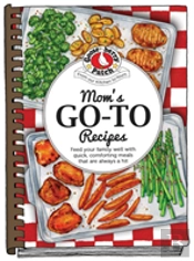 Moms Go-To Recipes