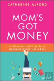 Mom'S Got Money