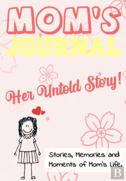 Bertrand.pt - Mom'S Journal - Her Untold Story