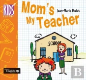 Mom'S My Teacher
