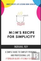 Mom'S Recipe For Simplicity