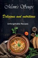 Mom'S Soups