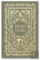 Mom'S Story