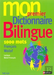 Mon 1er Dictionnaire Bilingue Francais/Wolof ; 1000 Mots