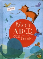 Mon Abcd Des 100 Bruits