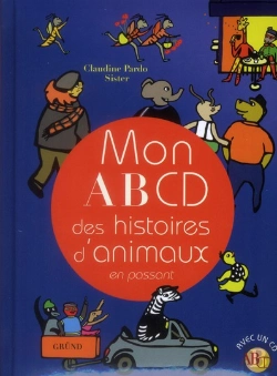 Bertrand.pt - Mon Abcd Des Histoires D'Animaux