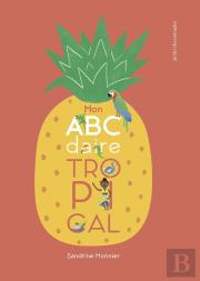 Mon Abcdaire Tropical