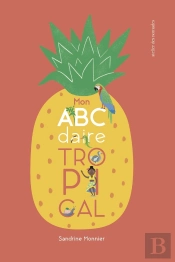 Mon Abcdaire Tropical