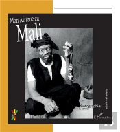 Mon Afrique Au Mali